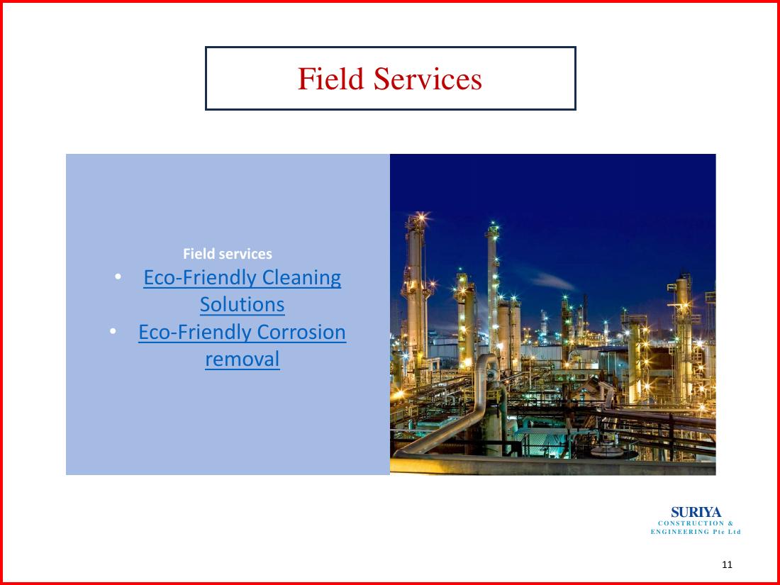 Industrial field services
